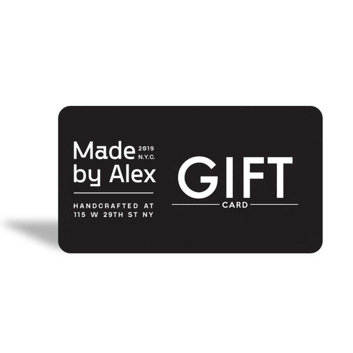 Digital Gift Card Custom made Gift Card Made By Alex New York Made